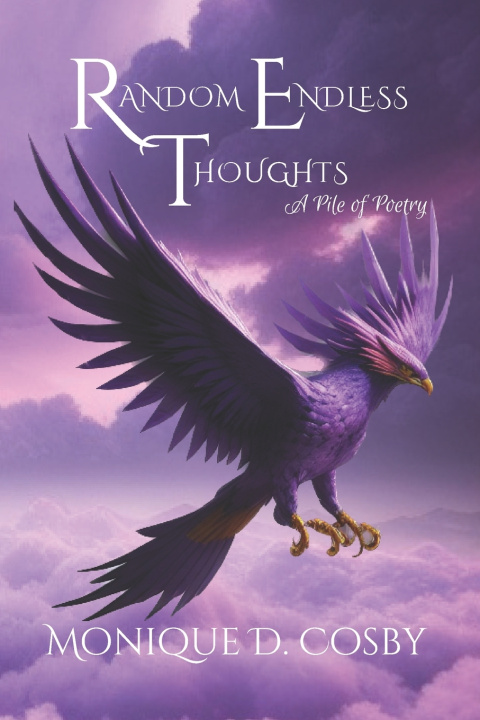 Book Random Endless Thoughts Monique D Cosby