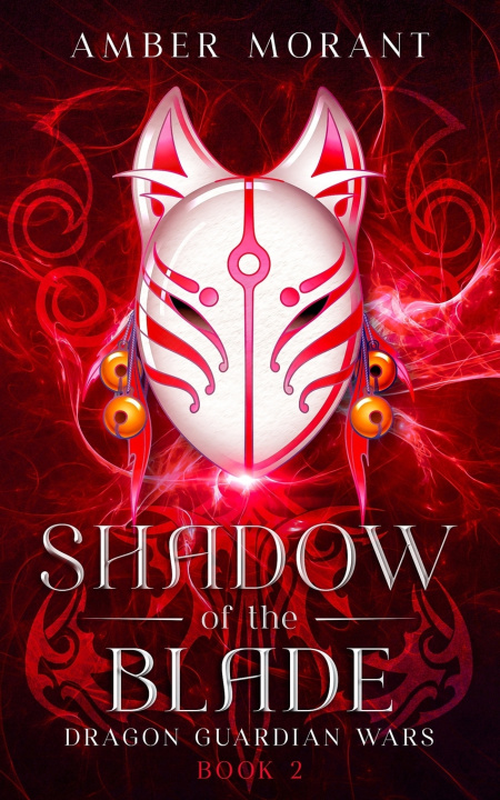 Kniha Shadow of the Blade Amber Morant