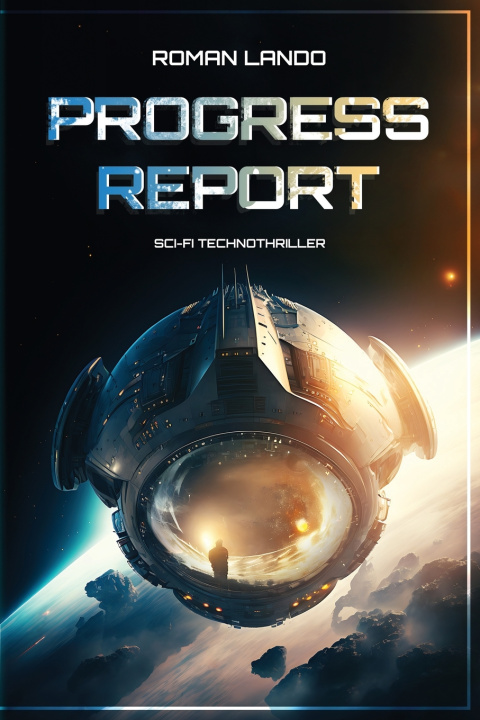 Knjiga Progress Report Roman Lando