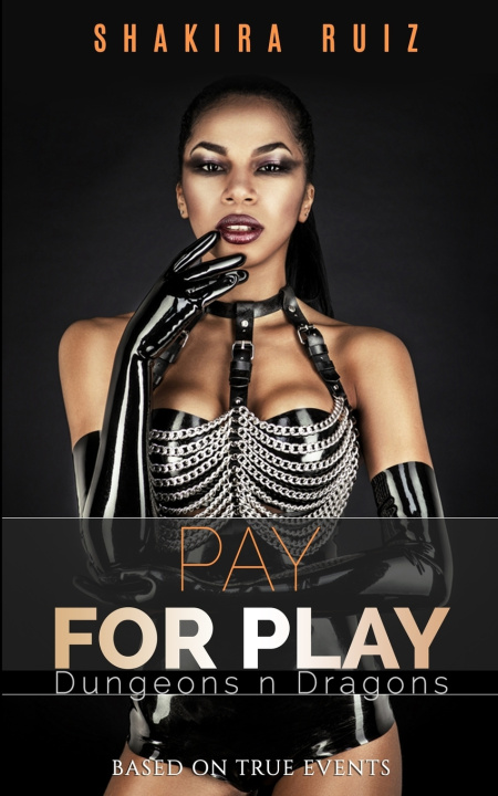 Kniha Pay for Play Shakira Ruiz