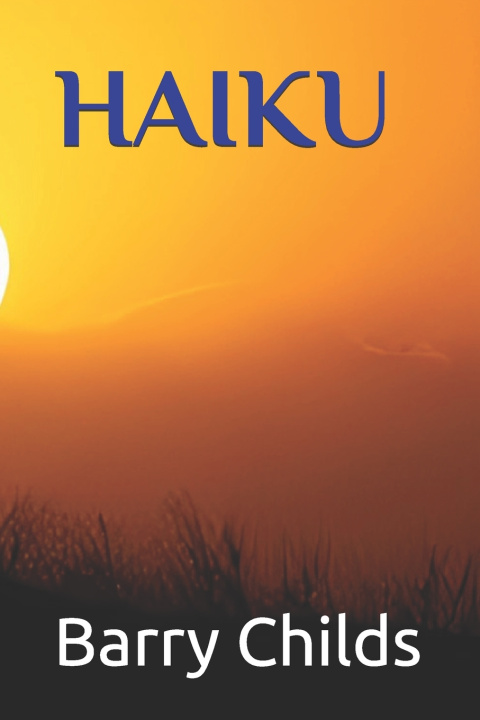 Kniha Haiku Barry Childs