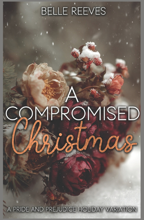 Book A Compromised Christmas Belle Reeves