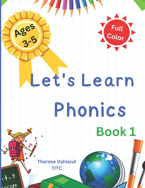 Книга Let's Learn Phonics Book 1 Therese Vahland TITC