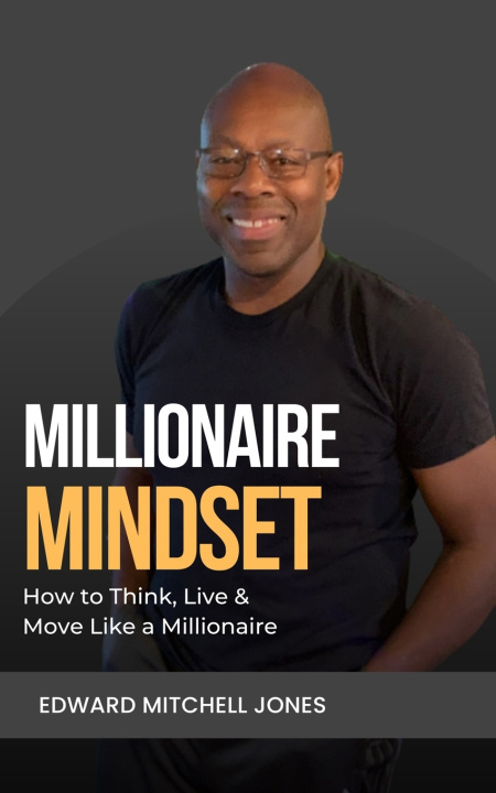 Kniha Millionaire Mindset Edward Mitchell Jones