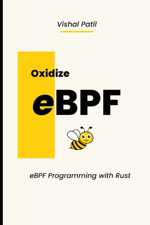 Kniha Oxidize eBPF Vishal Patil