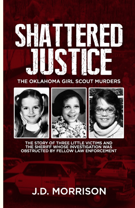 Book Shattered Justice J. D. Morrison