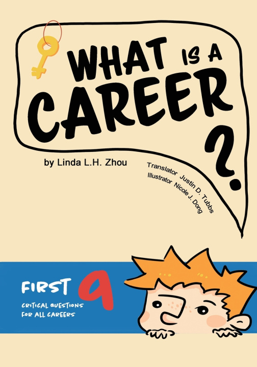 Книга What is a career Linda L.H. Zhou