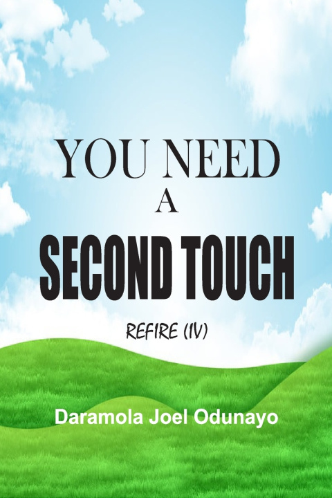 Kniha YOU NEED A SECOND TOUCH Daramola Joel Odunayo