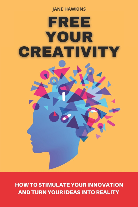 Book Free your creativity Jane Hawkins