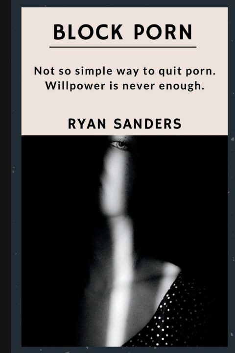 Knjiga BLOCK PORN Ryan Sanders
