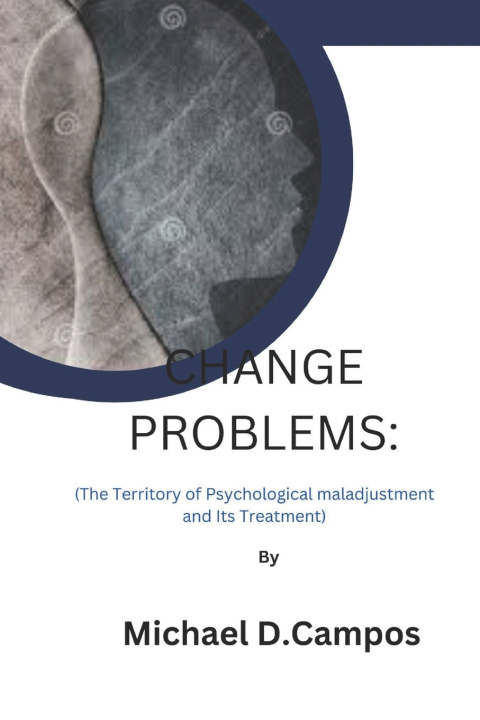 Knjiga CHANGE PROBLEMS Michael D. Campos