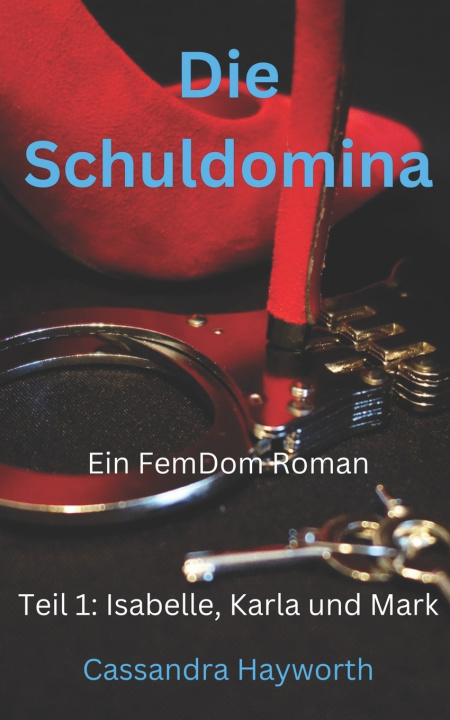 Book Die Schuldomina Cassandra Hayworth