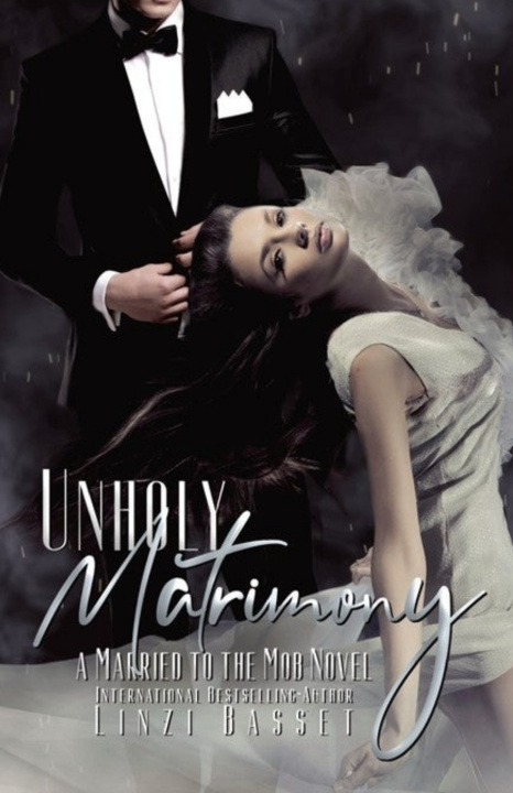 Book Unholy Matrimony Linzi Basset