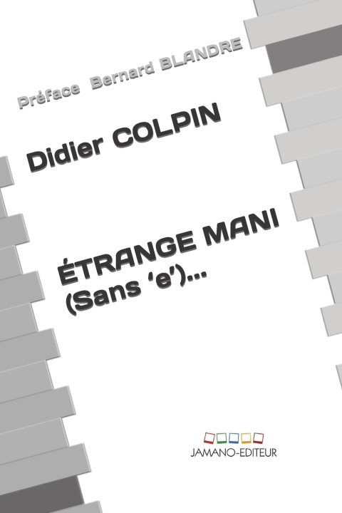 Kniha Étrange Mani (Sans 'e')... Didier COLPIN