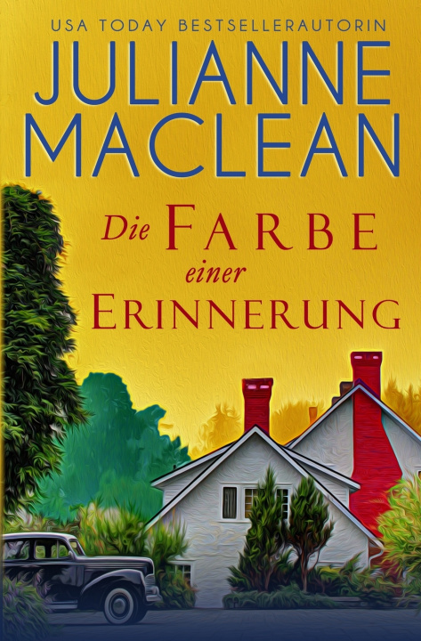 Book Die Farbe einer Erinnerung Julianne MacLean
