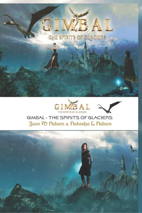 Kniha GIMBAL - THE SPIRITS OF GLACIERS Natasha L Nelson