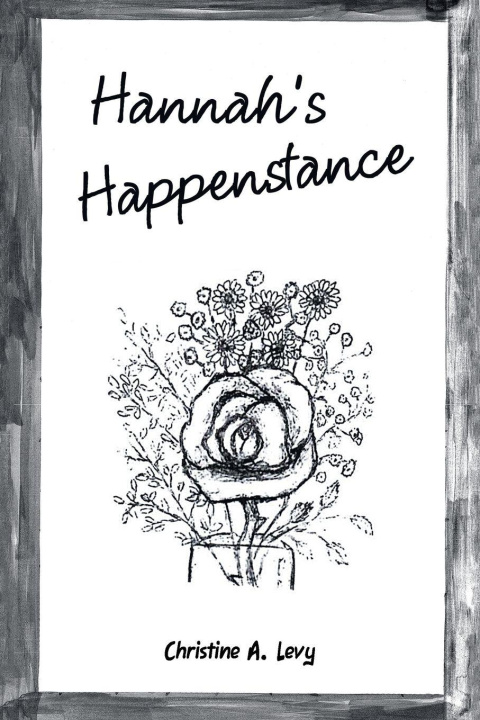 Книга Hannah's Happenstance Christine A. Levy