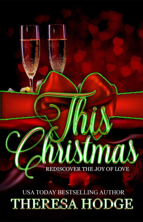 Kniha This Christmas Theresa Hodge