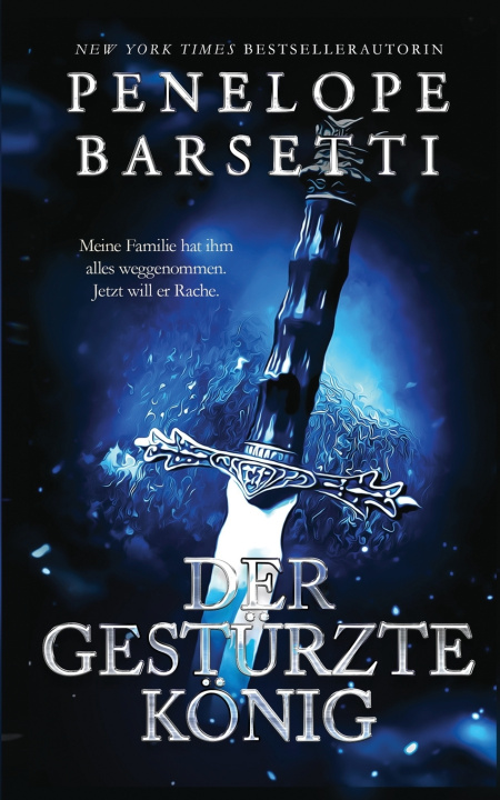 Book Der gestürzte König Penelope Barsetti