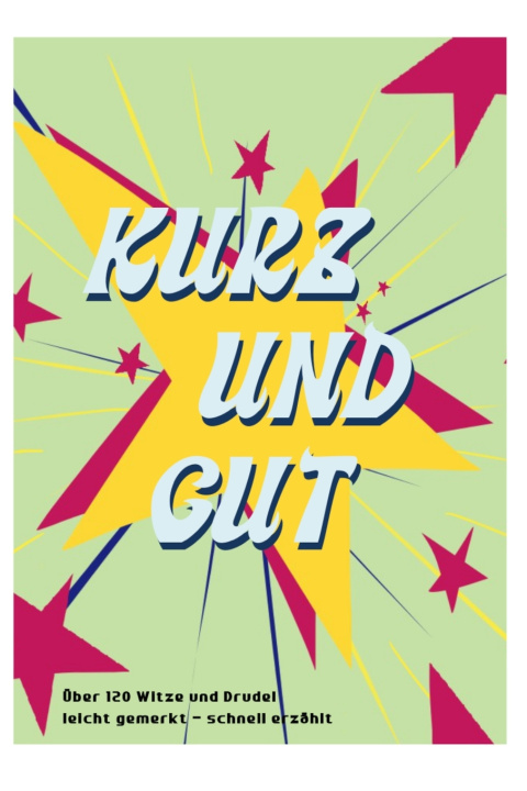 Книга Kurz und Gut Dominik Grandy