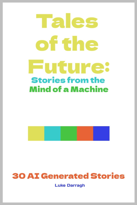 Knjiga Tales of the Future Luke Darragh
