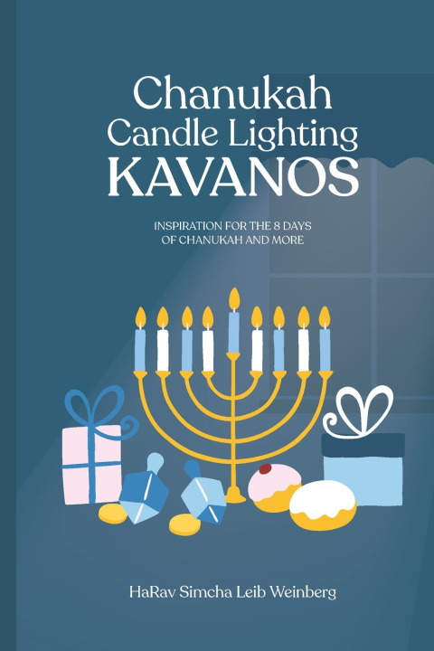 Kniha Candle Lighting KAVANOS Simcha Leib Weinberg