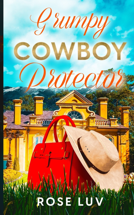 Book Grumpy Cowboy Protector Rose Luv
