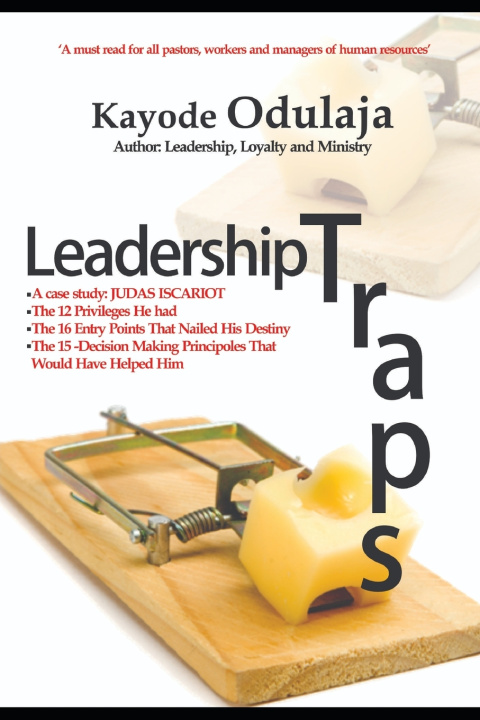 Книга LEADERSHIP TRAPS KAYODE ODULAJA