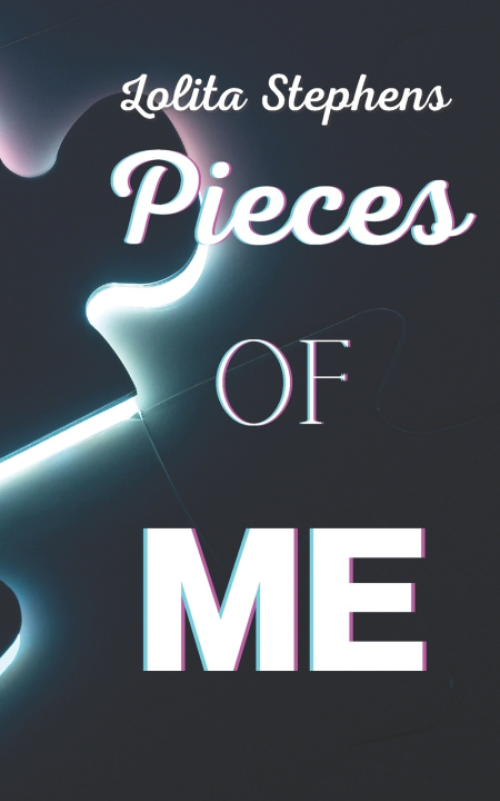 Knjiga Pieces of Me Lolita Stephens