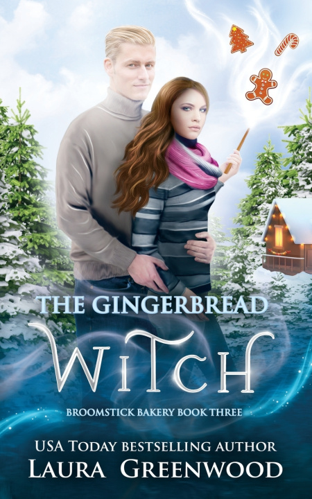 Knjiga The Gingerbread Witch Laura Greenwood
