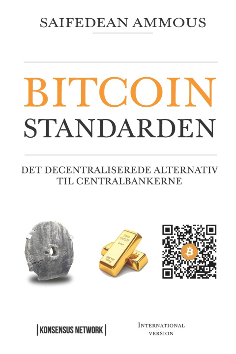 Knjiga Bitcoinstandarden Saifedean Ammous