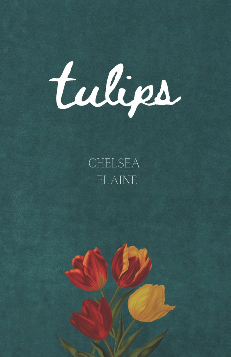 Kniha tulips Chelsea Elaine
