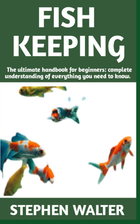Knjiga FISH KEEPING STEPHEN WALTER