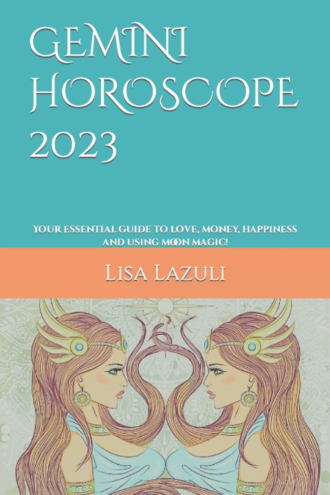 Knjiga GEMINI HOROSCOPE 2023 Lisa Lazuli