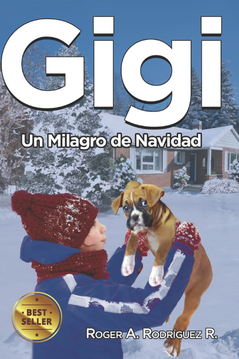Kniha Gigi Roger A. Rodríguez R.