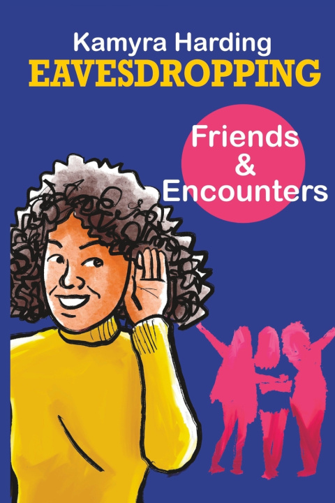 Kniha Eavesdropping Kamyra Harding