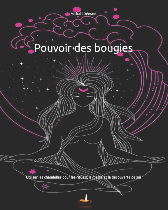 Książka Pouvoir des bougies Mickaël Démare