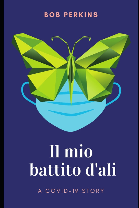 Knjiga Il mio battito d'Ali Bob Perkins