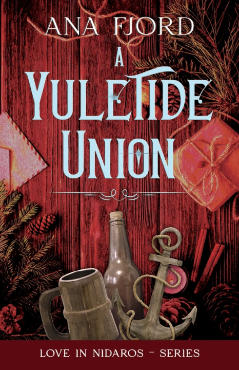 Knjiga A Yuletide Union Ana Fjord