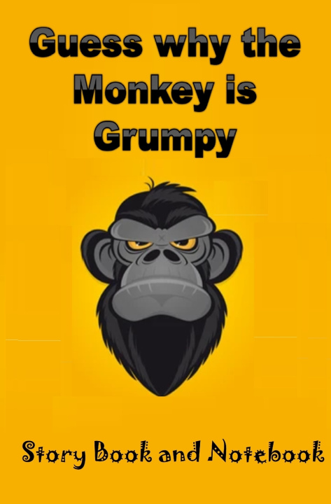 Kniha Guess why the monkey is grumpy Penzy John