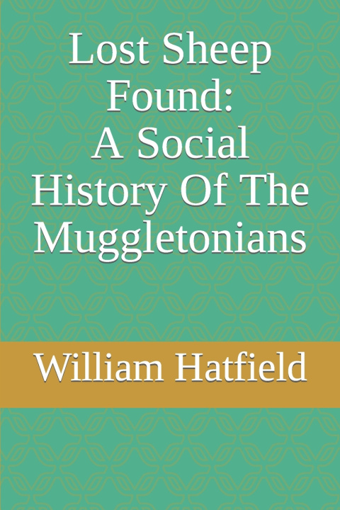 Book A lost Sheep Found William Hatfield
