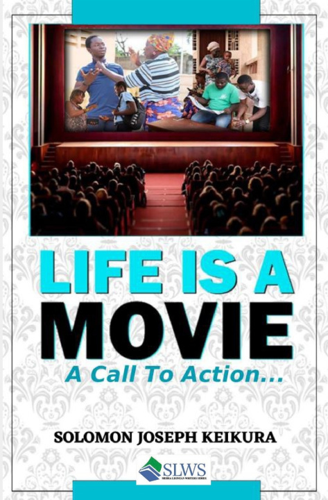 Knjiga Life is a Movie Solomon Joseph Keikura