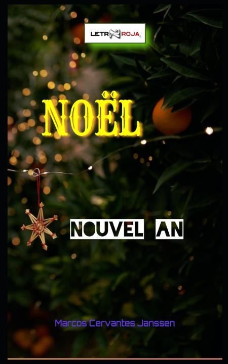Kniha NOËL Marcos Cervantes Janssen