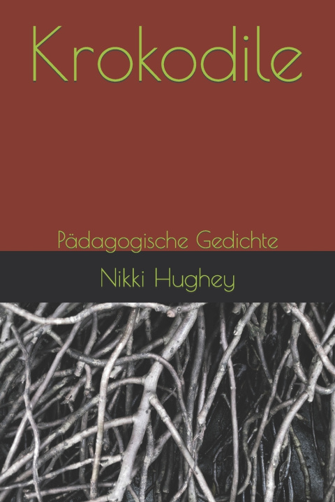 Book Krokodile Nikki Hughey