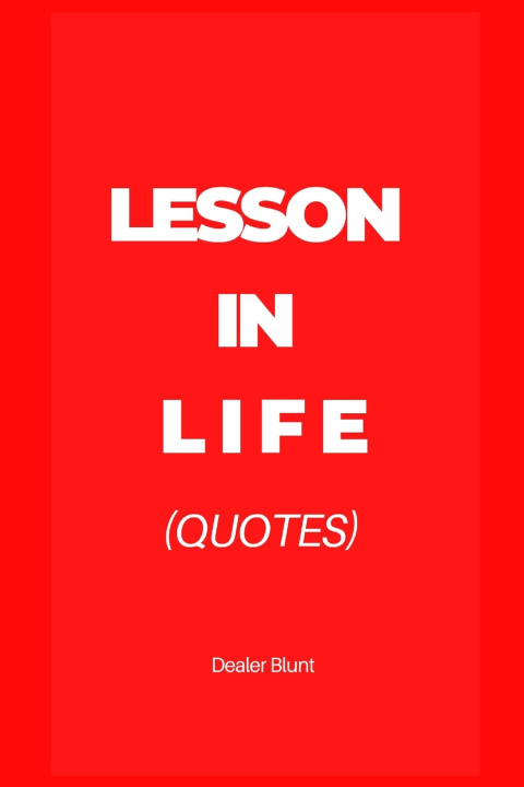 Knjiga LESSON IN LIFE Dealer Blunt