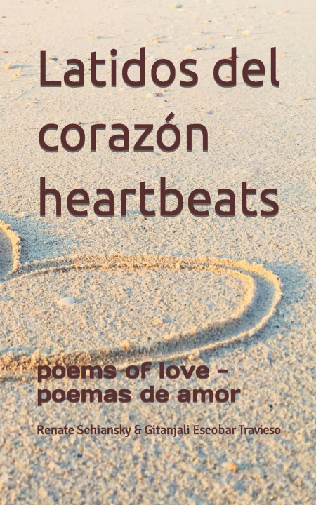 Книга Latidos del corazón - heartbeats Gitanjali Escobar Travieso