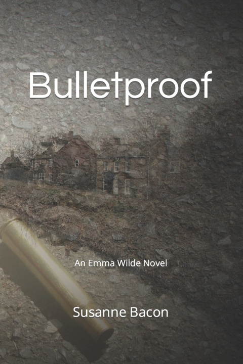 Kniha Bulletproof Susanne Bacon