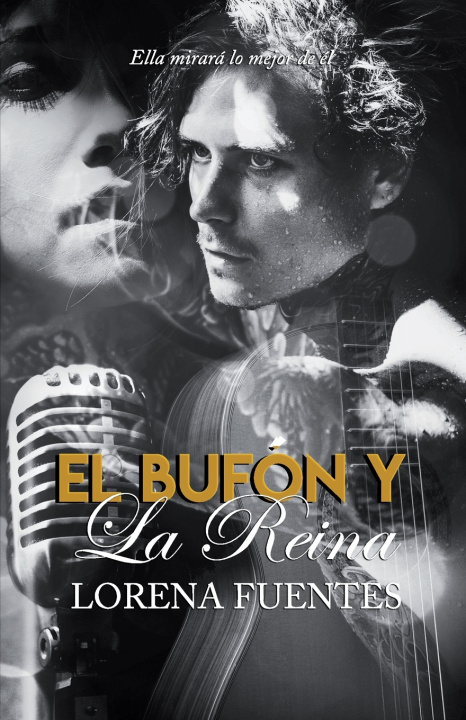 Knjiga El Bufón y La Reina Lorena Fuentes