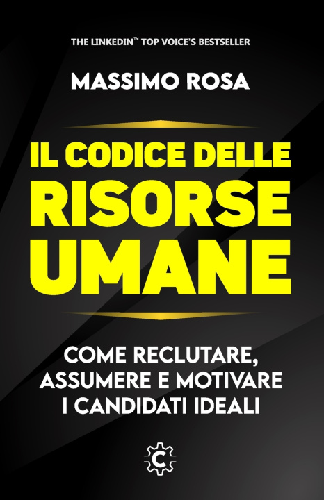 Kniha Il Codice delle Risorse Umane Massimo Rosa