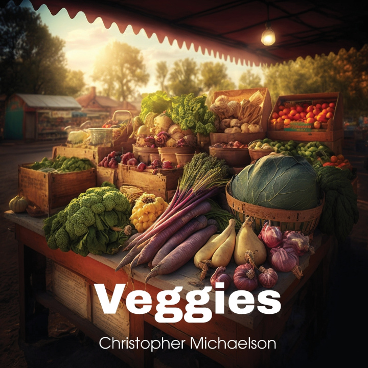 Kniha Veggies Christopher Michaelson